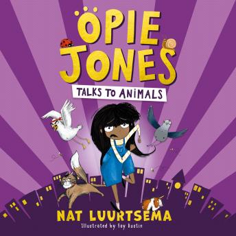 Opie Jones Talks to Animals, Audio book by Nat Luurtsema