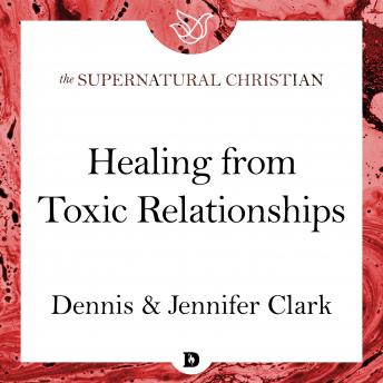 Healing from Toxic Relationships: A Feature Teaching From Breaking Soul Ties