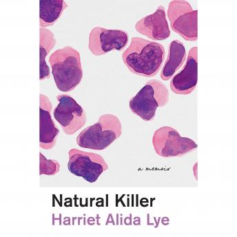 Get Best Audiobooks Memoir Natural Killer: A Memoir by Harriet Alida Lye Free Audiobooks Mp3 Memoir free audiobooks and podcast