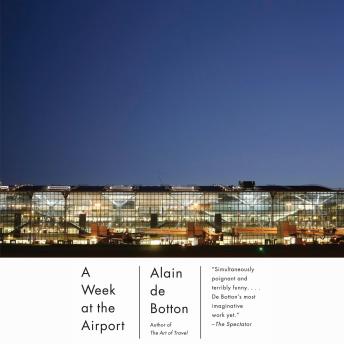 Download Week at the Airport by Alain de Botton