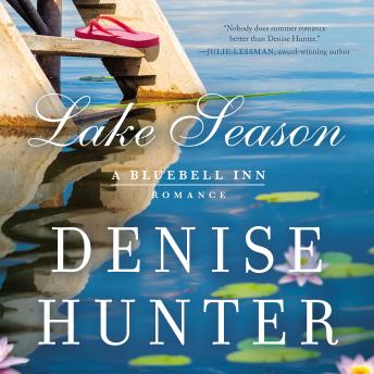 Lake Season, Audio book by Denise Hunter