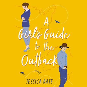 A Girl’s Guide to the Outback
