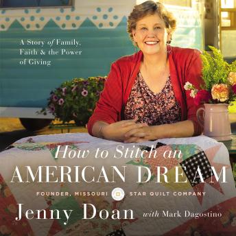 Download How to Stitch an American Dream: A Story of Family, Faith and   the Power of Giving by Jenny Doan