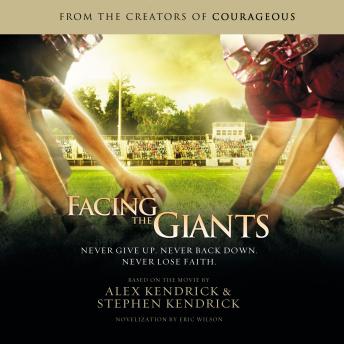 Facing the Giants: novelization by Eric Wilson sample.