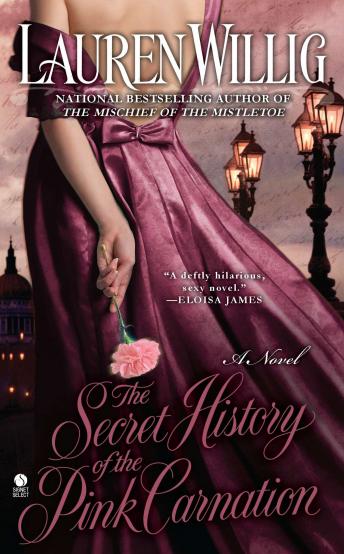 Get Best Audiobooks Rom Com The Secret History of the Pink Carnation by Lauren Willig Free Audiobooks Rom Com free audiobooks and podcast