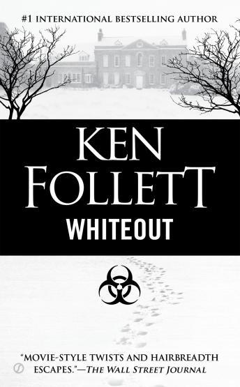 Whiteout, Audio book by Ken Follett