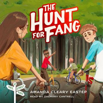The Hunt for Fang: Tree Street Kids (Book 2)