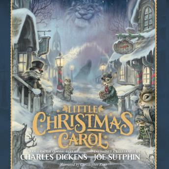 Little Christmas Carol: The Illustrated Edition