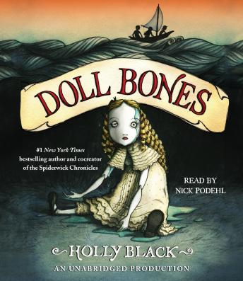 Listen Doll Bones By Holly Black Audiobook audiobook