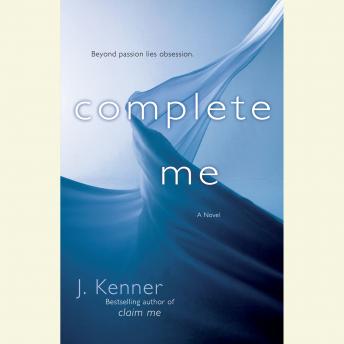 Complete Me: The Stark Series #3