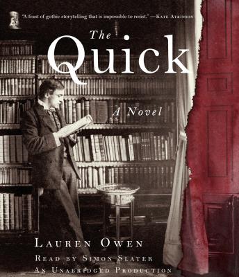 The Quick: A Novel