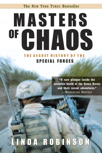 Masters of Chaos: The Secret History of Special Forces