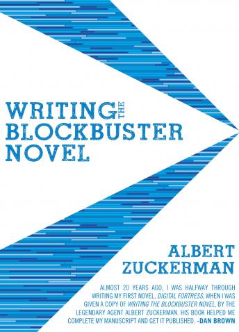 Writing the Blockbuster Novel, Audio book by Albert Zuckerman