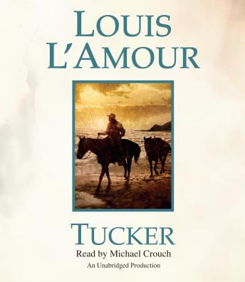 Download Best Audiobooks Western Tucker by Louis L'Amour Audiobook Free Mp3 Download Western free audiobooks and podcast
