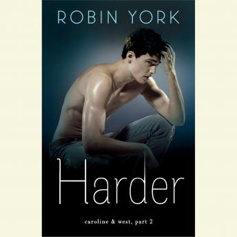 Harder: A Novel