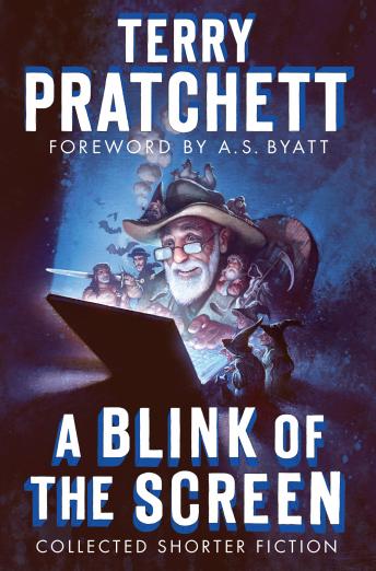 Download Blink of the Screen: Collected Shorter Fiction by Terry Pratchett