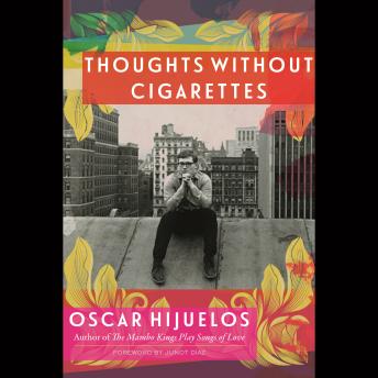 Thoughts Without Cigarettes: A Memoir
