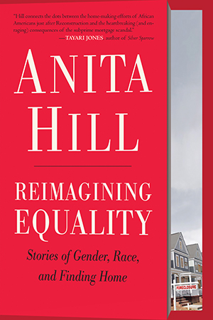 Reimagining Equality: Stories of Gender, Race, and Finding Home