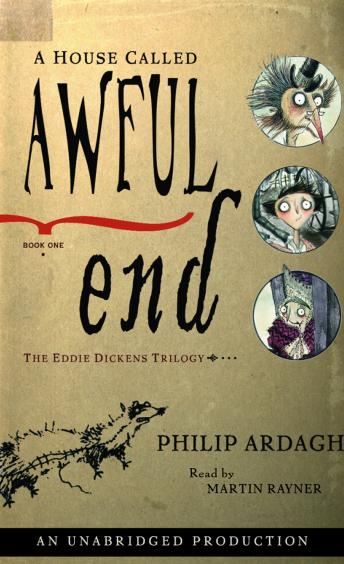 Get Best Audiobooks Kids A House Called Awful End: The Eddie Dickens Trilogy Book One by Philip Ardagh Free Audiobooks Kids free audiobooks and podcast