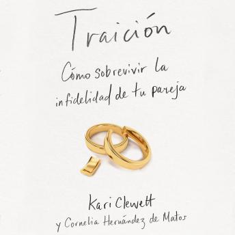 [Spanish] - Traición: Cómo sobrevivir la infidelidad de tu pareja