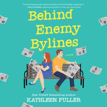 Behind Enemy Bylines: A cozy, low-spice, small-town romance brimming with early 2000s nostalgia