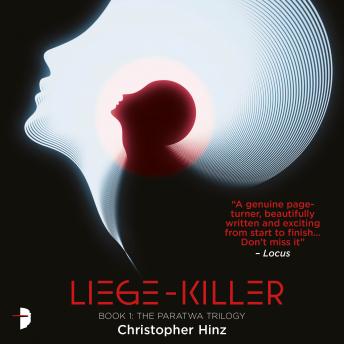 Liege Killer: The Paratwa Trilogy, Book I