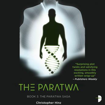 The Paratwa: The Paratwa Trilogy, Book III