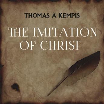 Imitation of Christ, Audio book by Thomas A. Kempis