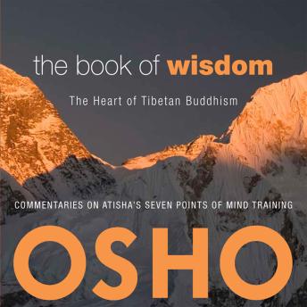 The Book of Wisdom: The Heart of Tibetan Buddhism