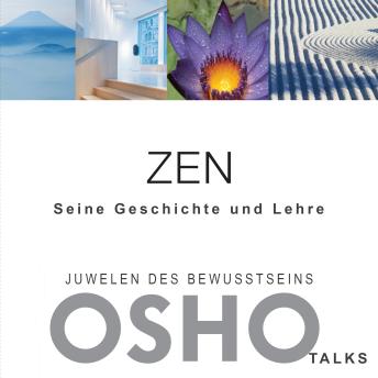 [German] - ZEN - Seine Geschichte und Lehre
