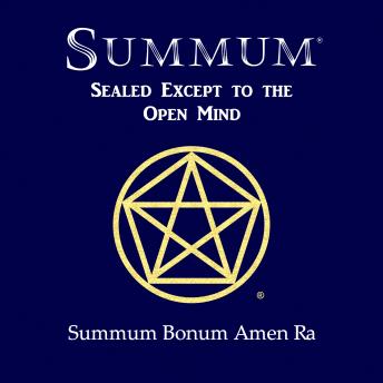 SUMMUM: Sealed Except to the Open Mind