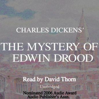 Mystery of Edwin Drood, Audio book by Charles Dickens