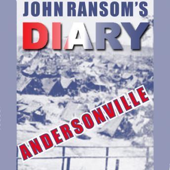 John Ransom's Andersonville Diary