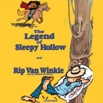 Rip Van Winkle and The Legend of Sleepy Hollow