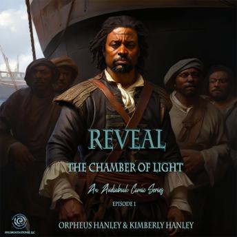 Reveal: The Chamber of Light