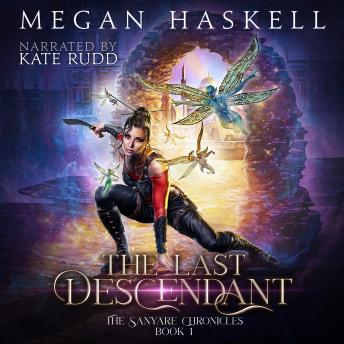 The Last Descendant: A fae portal fantasy adventure