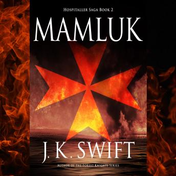 Mamluk: Historical adventure thriller of the Siege of Acre