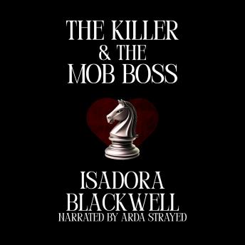 The Killer & the Mob Boss