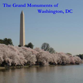 Grand Monuments of Washington DC, Maureen Reigh Quinn