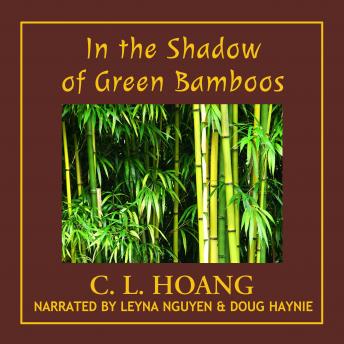 In the Shadow of Green Bamboos