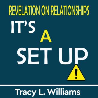 Download Revelation on Relationships: It's a Set Up! by Tracy L. Williams