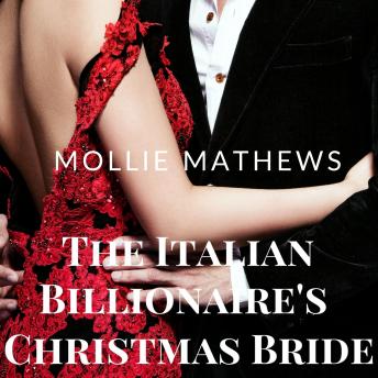 The Italian Billionaire's Christmas Bride