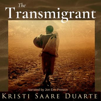 The Transmigrant: Jesus in India (a novel)