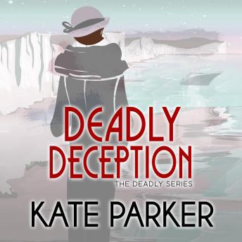Deadly Deception, Kate Parker