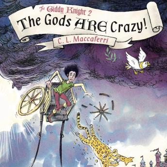 Listen Best Audiobooks Kids The Giddy Knight 2: The Gods ARE Crazy! by C. L. Maccaferri Free Audiobooks App Kids free audiobooks and podcast