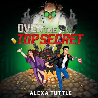 Over the Top Secret