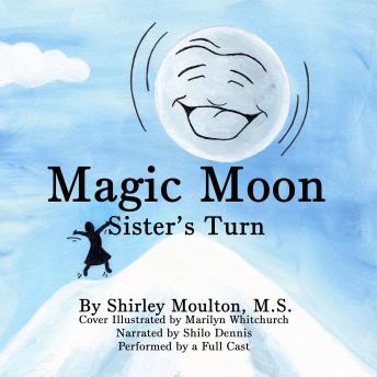 Magic Moon: Sister's Turn (Vol. 2)