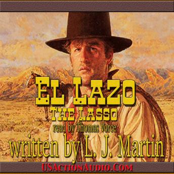 El Lazo – The Lasso