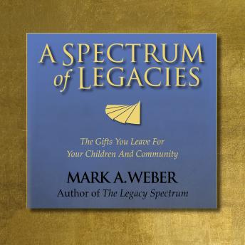 Download Spectrum of Legacies by Mark A. Weber