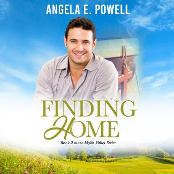 Download Finding Home: Book 2 in the Mylin Valley Series by Angela E. Powell